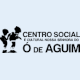 Centro Social e Cultural Nossa Senhora do Ó de Aguim